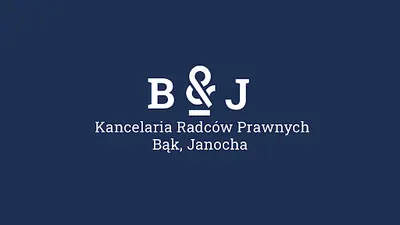 Kancelaria Radców Prawnych B&J Bąk, Janocha